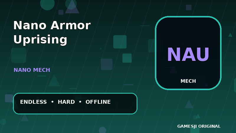 Nano Armor Uprising