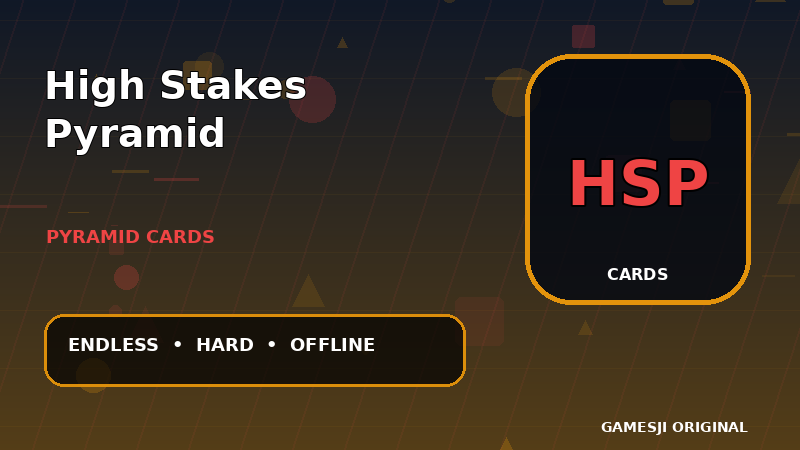 High Stakes Pyramid