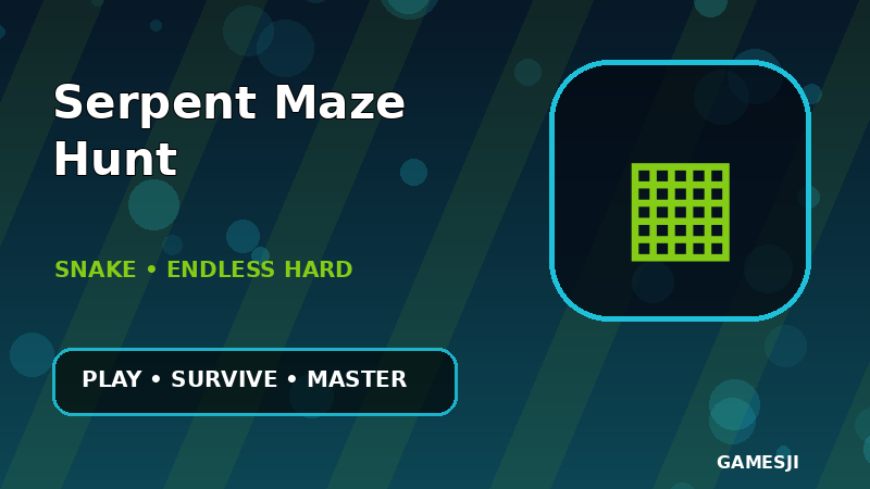 Serpent Maze Hunt
