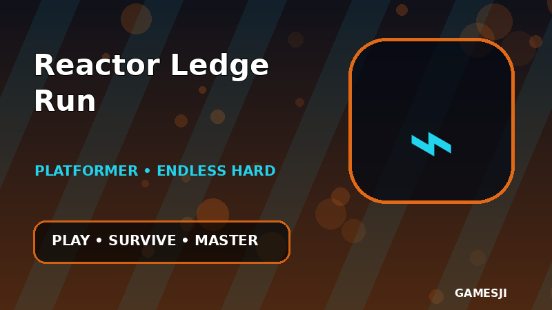 Reactor Ledge Run