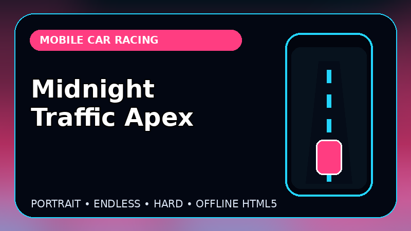 Midnight Traffic Apex