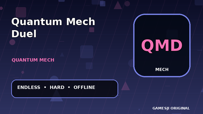 Quantum Mech Duel