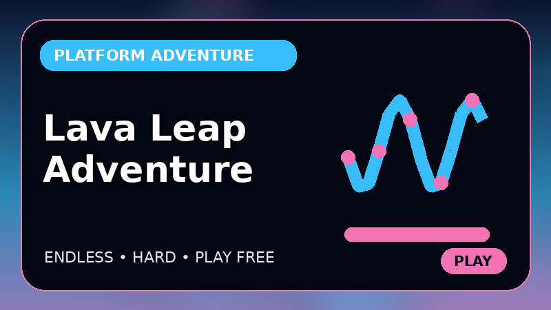 Lava Leap Adventure