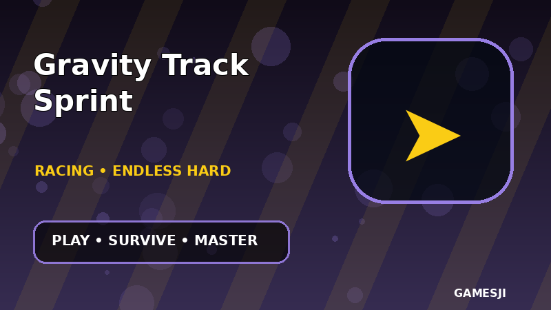 Gravity Track Sprint