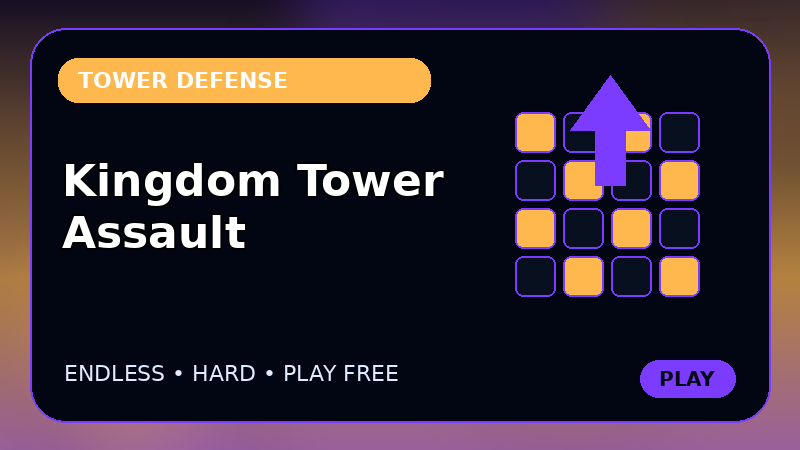 Kingdom Tower Assault