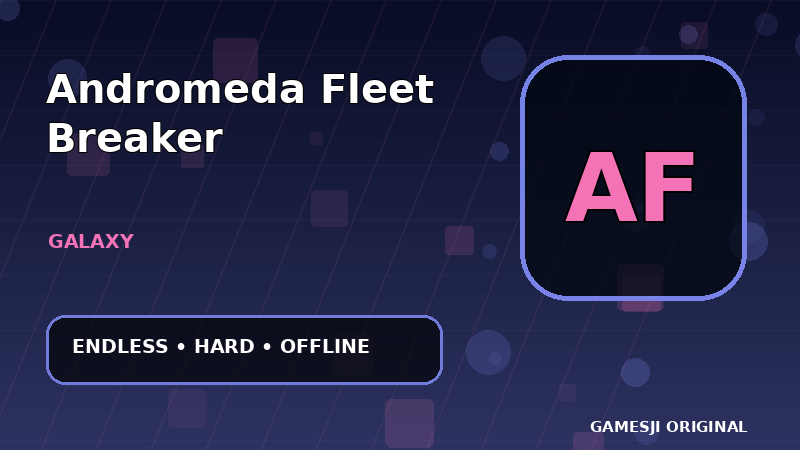 Andromeda Fleet Breaker