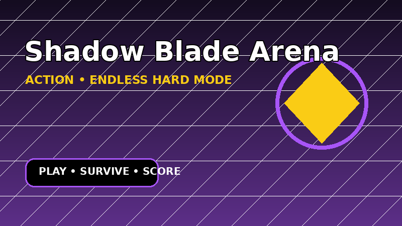 Shadow Blade Arena