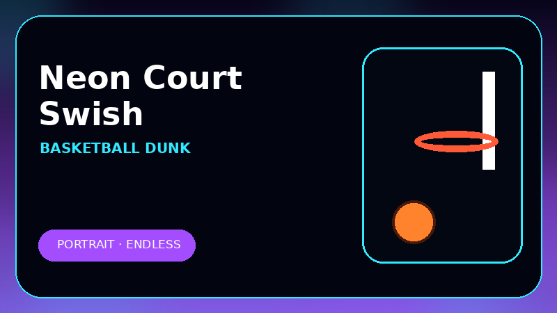 Neon Court Swish