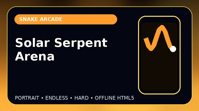 Solar Serpent Arena