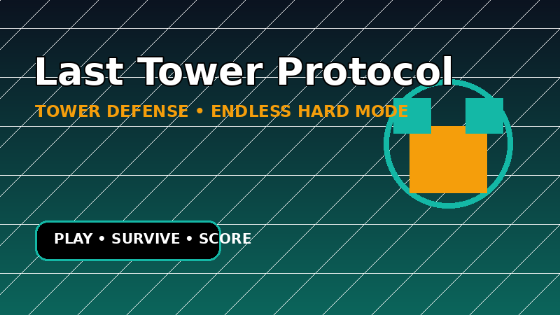 Last Tower Protocol