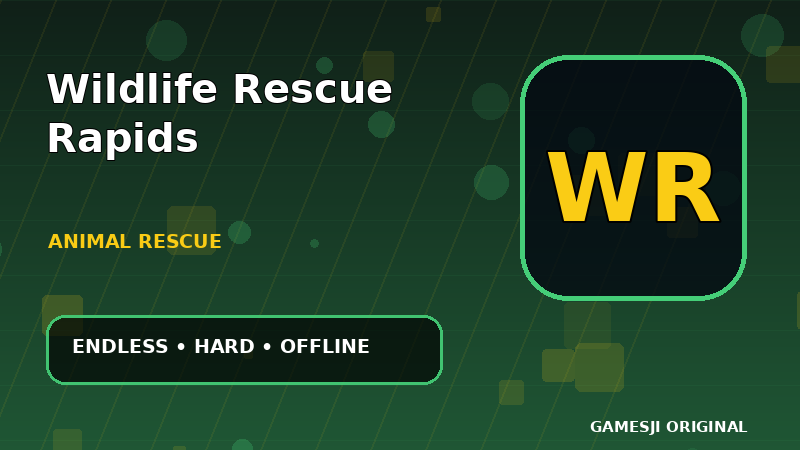 Wildlife Rescue Rapids