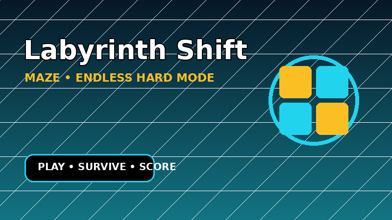 Labyrinth Shift