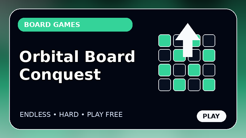 Orbital Board Conquest