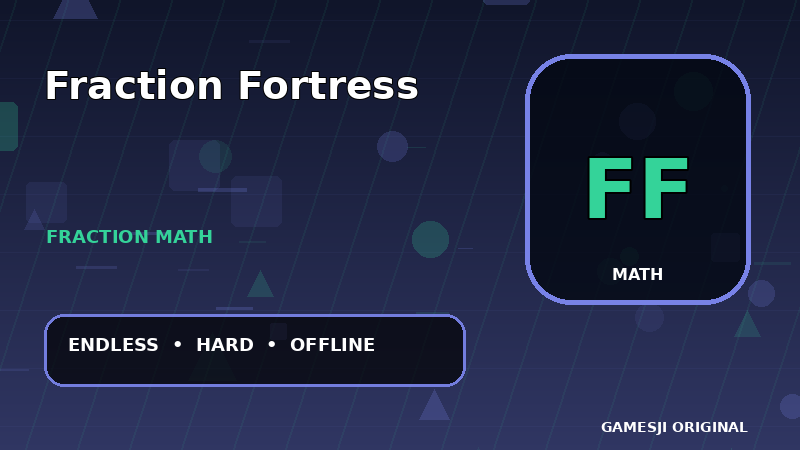 Fraction Fortress