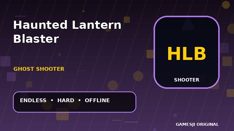 Haunted Lantern Blaster