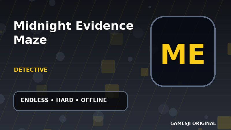 Midnight Evidence Maze