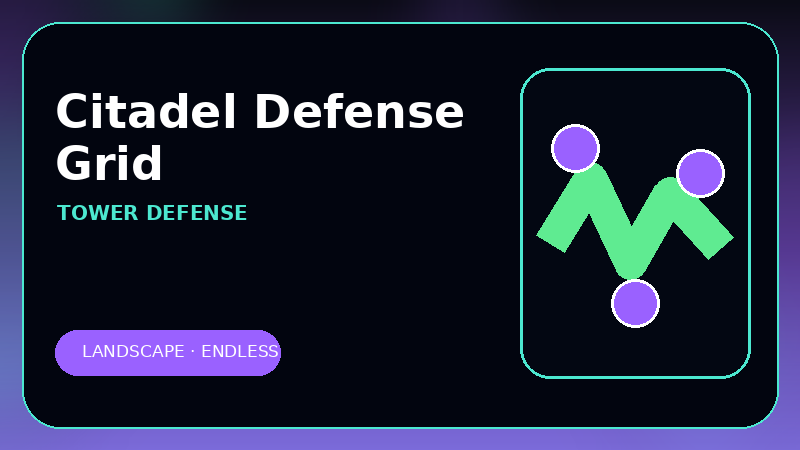 Citadel Defense Grid