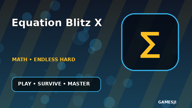 Equation Blitz X