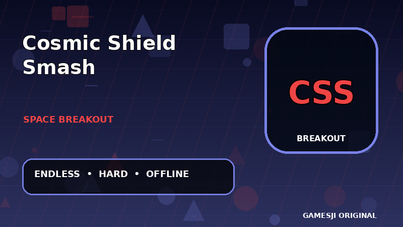 Cosmic Shield Smash