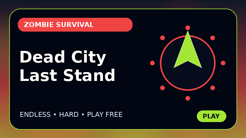 Dead City Last Stand